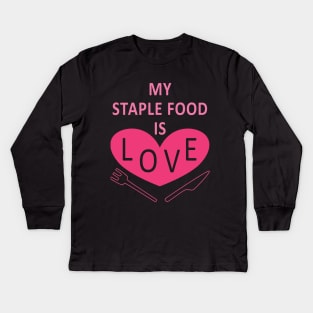 Yoshikawa Yuuko (Hibike! Euphonium) My Staple Food is Love Kids Long Sleeve T-Shirt